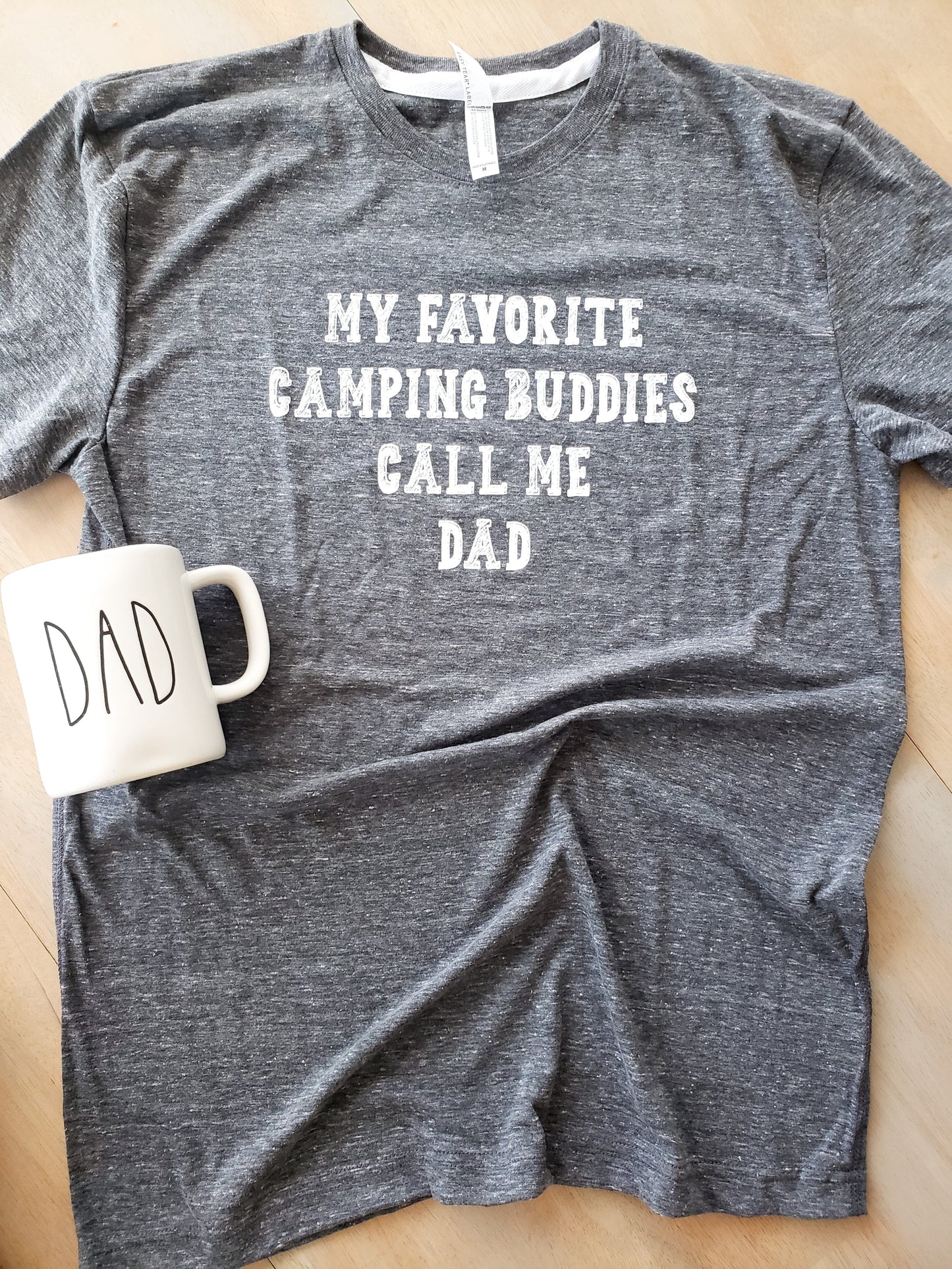 My Favorite Camping Buddies Call Me Dad
