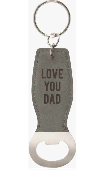 Love You Dad Keyring Bottle Opener