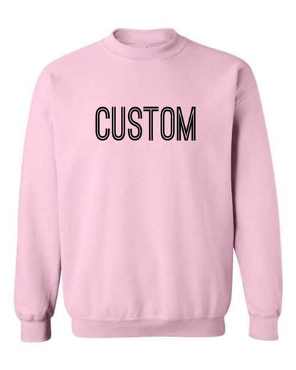 Personalized Sweatshirt